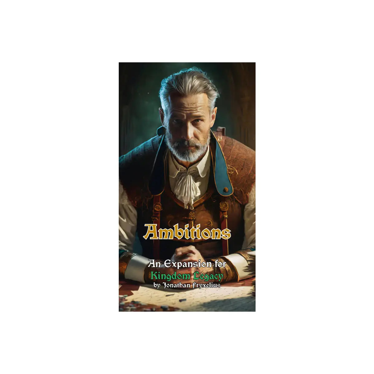 Kingdom Legacy: Ambitions
