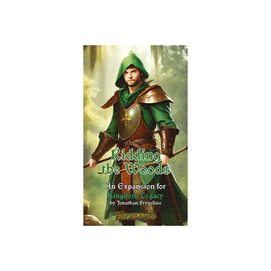 Kingdom Legacy: Ridding the Woods